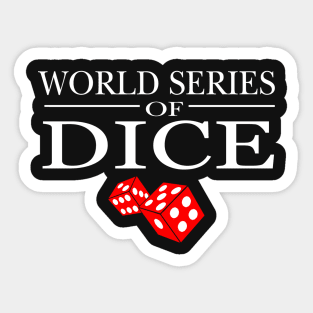 World Series Of Dice Sticker